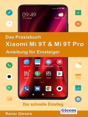 cover image of Das Praxisbuch Xiaomi Mi 9T & Mi 9T Pro--Anleitung für Einsteiger